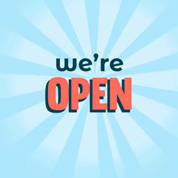 we are open